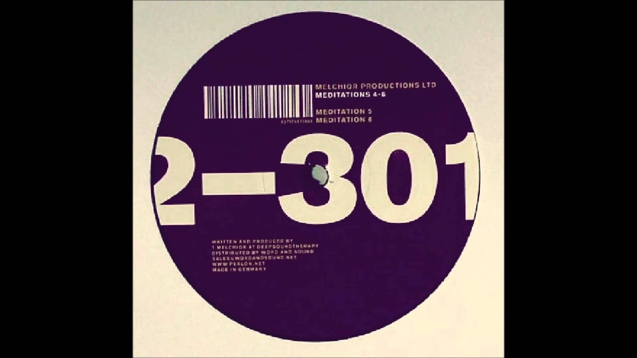 Melchior Productions Ltd. - Meditation 6