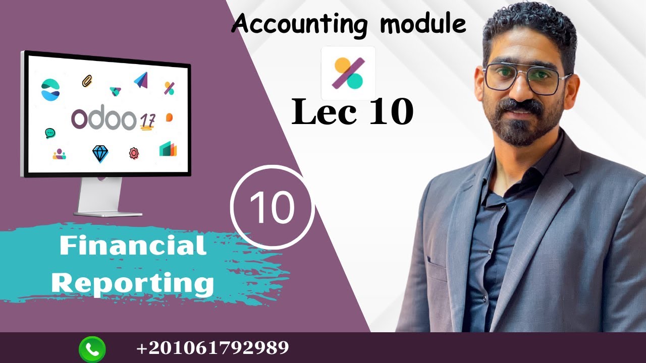 التقارير المالية في موديول الحسابات - Financial Reporting in Odoo