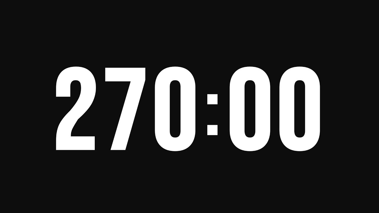 270 Minute Timer