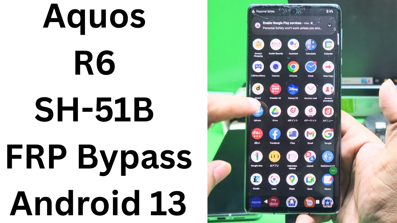 Aquos R6 SH-51B FRP Bypass Android 13 100% OK Easy Solution || aquos sh-51b frp bypass