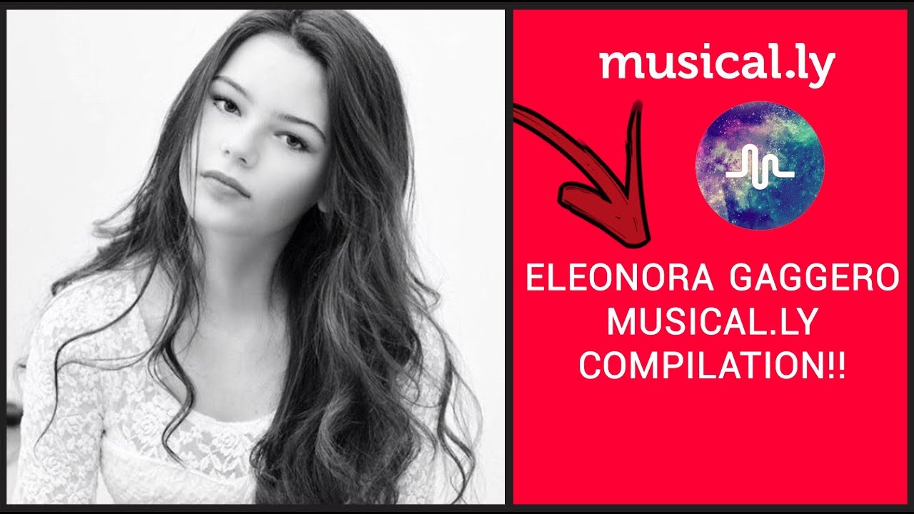 Eleonora Gaggero musical.ly Compilation!!