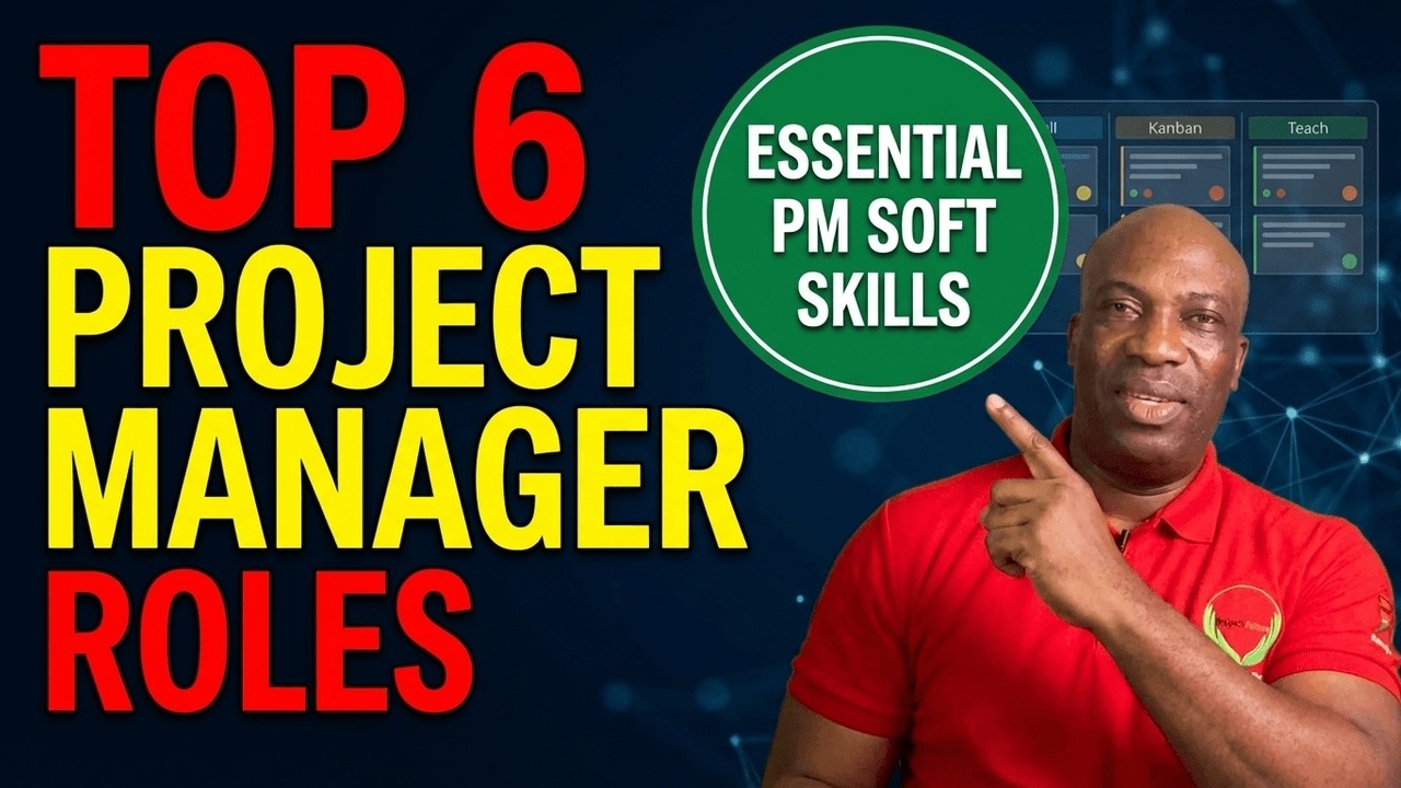 6 Core Roles of a Project Manager (Soft Skills That Make or Break Projects).