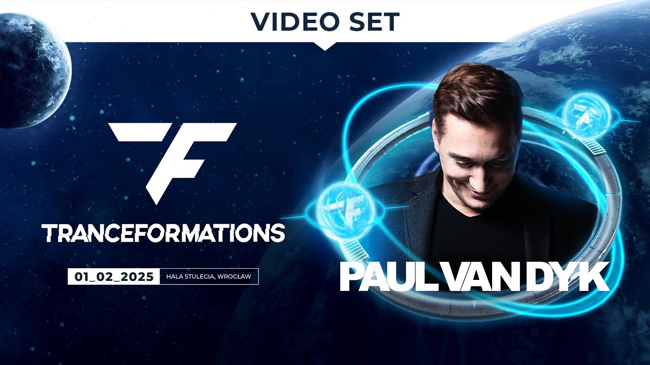 TRANCEFORMATIONS 2025 - PAUL VAN DYK | TF25, Poland