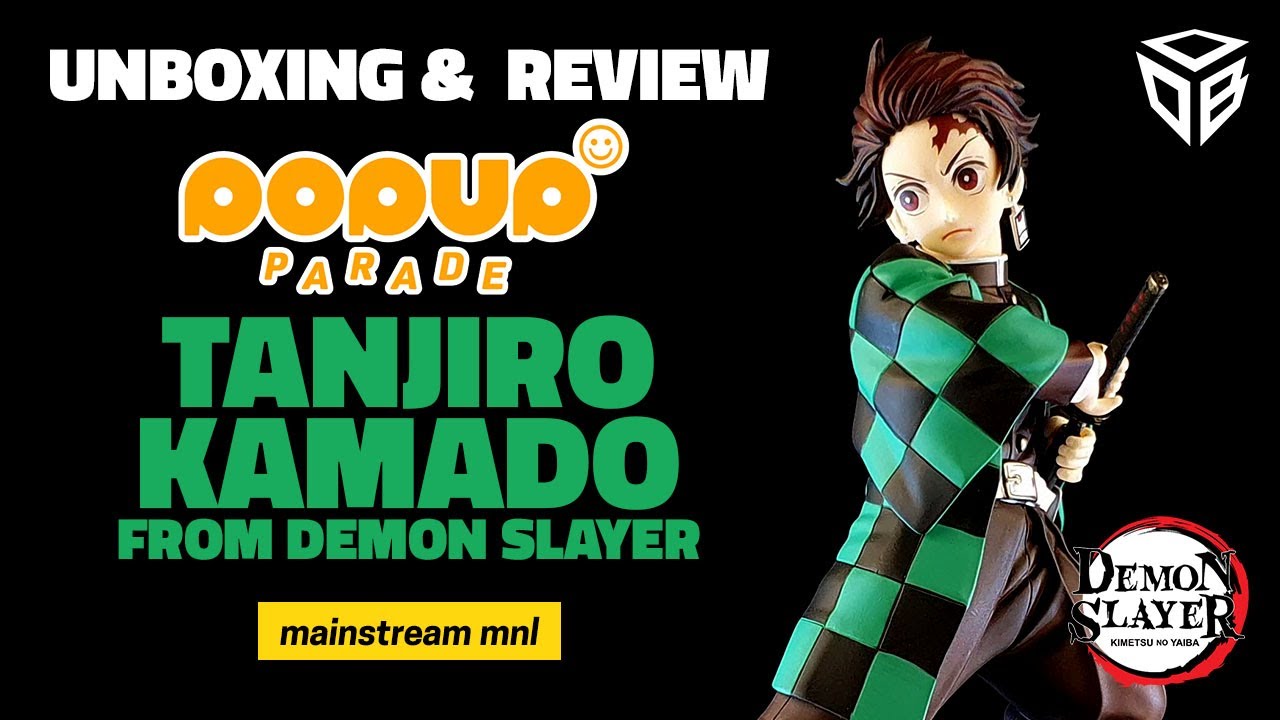 TANJIRO KAMADO POP UP PARADE by Good Smile Company Demon Slayer Kimetsu No Yaiba | Unboxing & Review