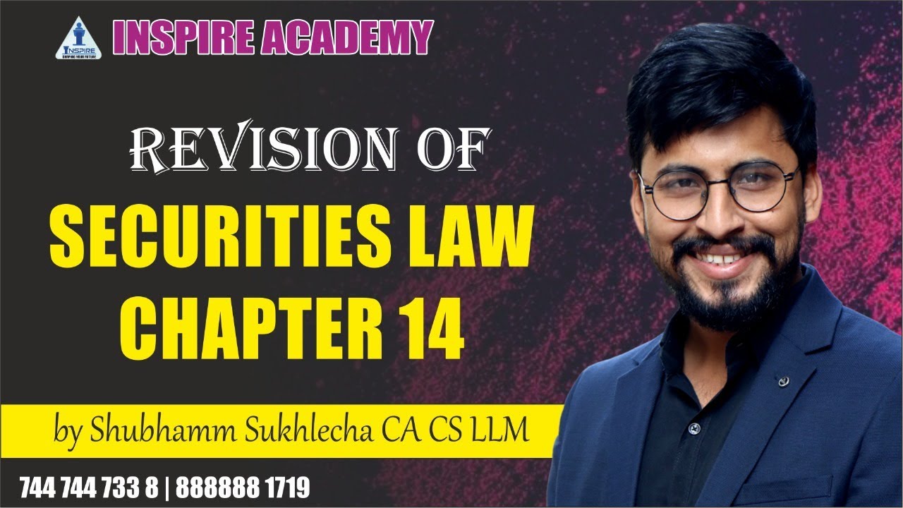 Full Josh revision of Chapter 14 || Securities Law || Shubhamm Sukhlecha (CA, CS, LLM)