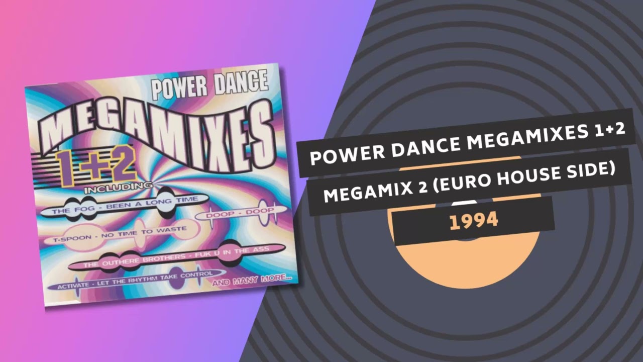 POWER DANCE MEGAMIXES 1+2 🔮 | MEGAMIX 2 | EURO HOUSE SIDE 1994