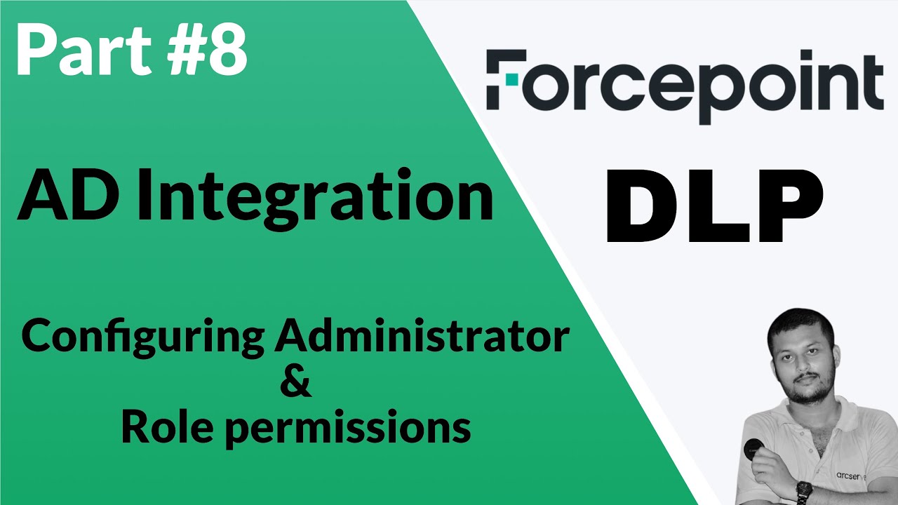 Integrating Forcepoint DLP with Active Directory: User and Role Configuration Guide