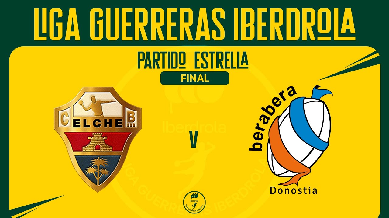 Liga Guerreras Iberdrola - Final (Segundo Partido) | Super Amara Bera Bera : Atticgo Elche