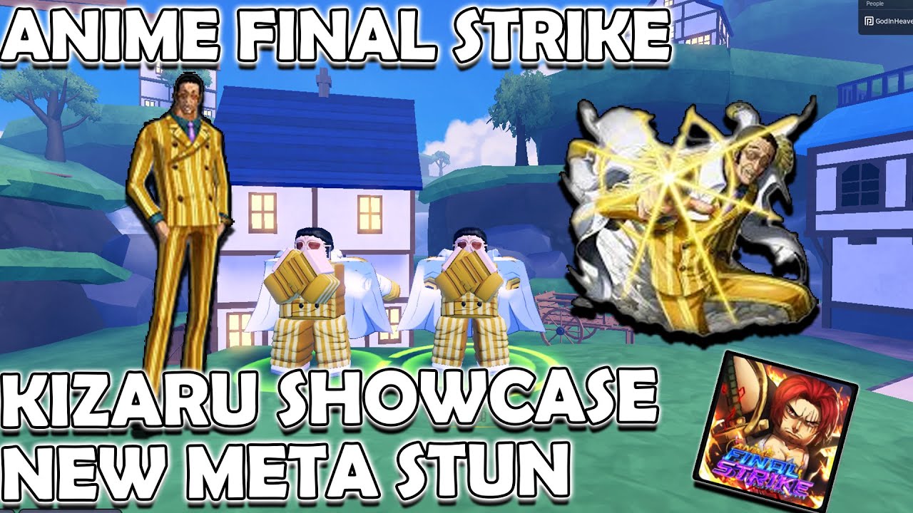 NEW KIZURU SHOWCASE IN ANIME FINAL STRIKE UPDATE 2.5 (META STUN)