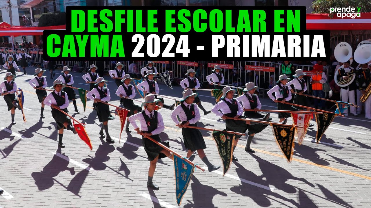 Arequipa: Desfile escolar en Cayma - Nivel primario 2024 (VIDEO COMPLETO)