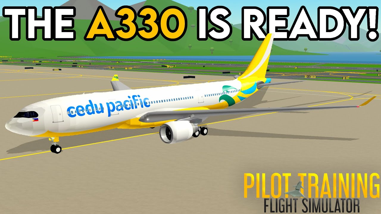 The A330 Has Been FINISHED! ✈️ (PTFS)