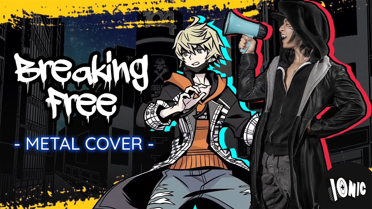 NEO: TWEWY - Breaking Free (METAL cover with @TreWatsonMusic )