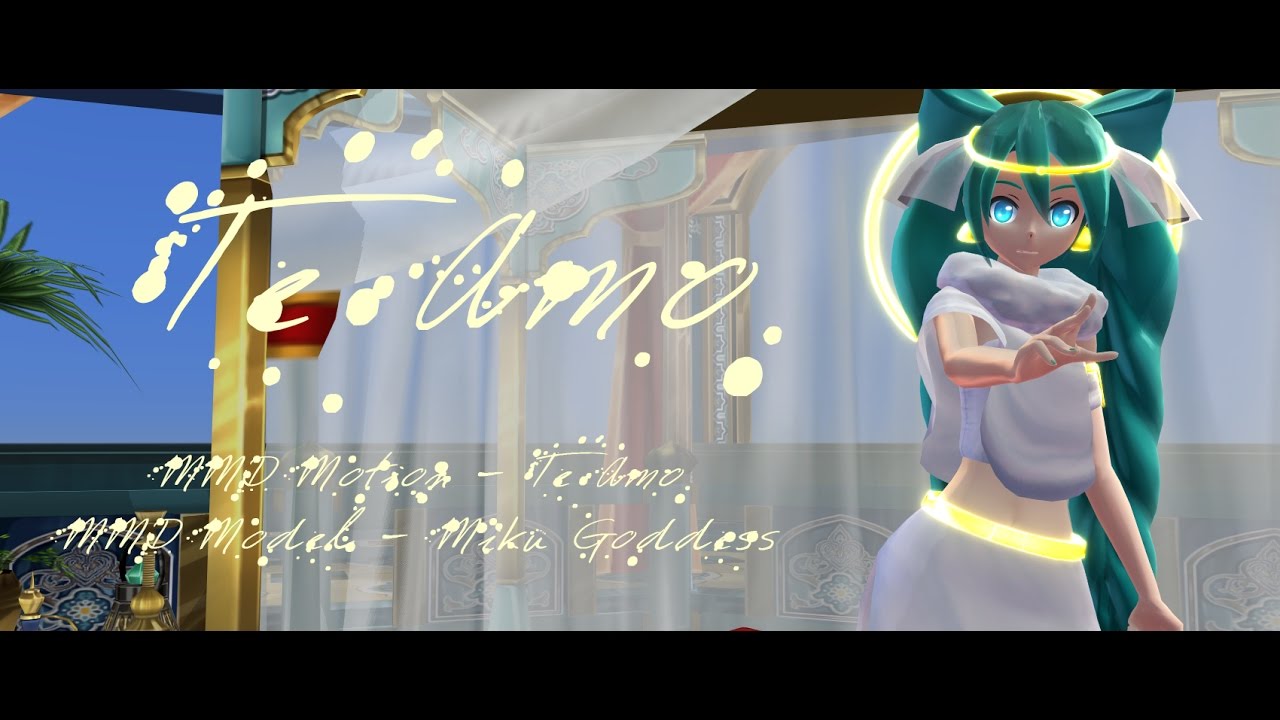 MMD Motion - Te Amo/ MMD Model - Miku Goddess