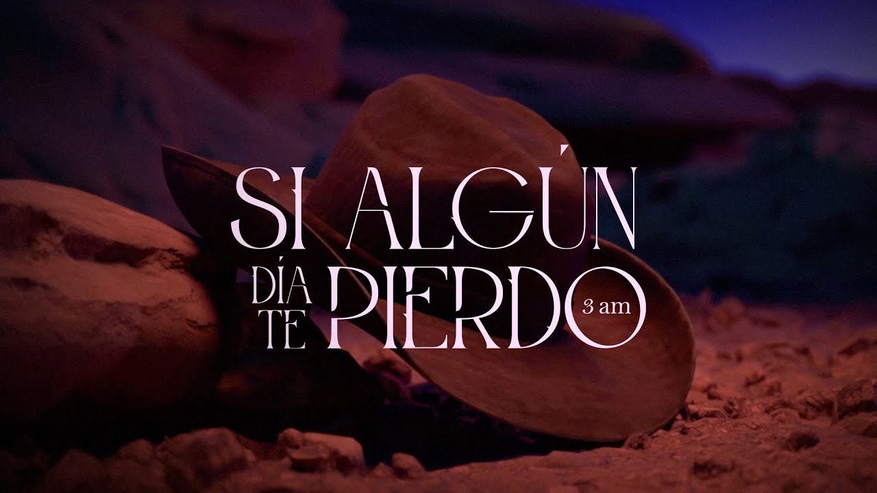 3AM - SI ALG&Uacute;N D&Iacute;A TE PIERDO (Visualizer)