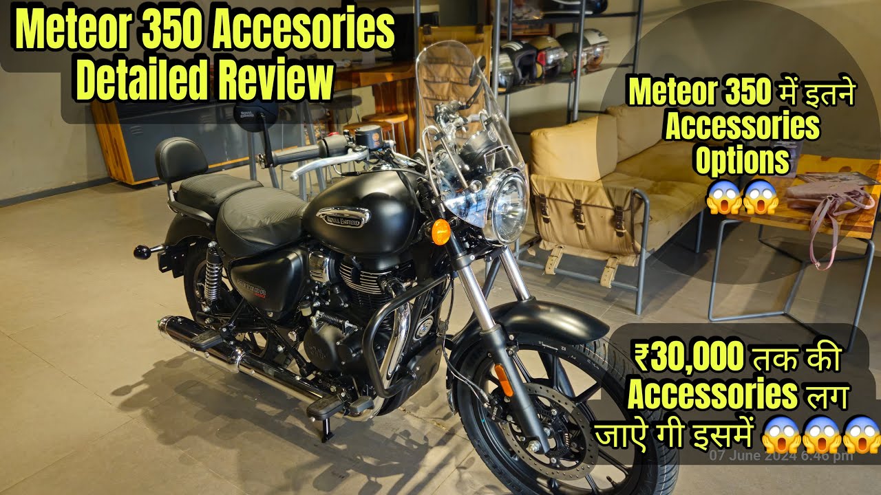 Royal Enfield Meteor 350 Full Accessories Review with Price Detail इतना ज़्यादा Accessories Options