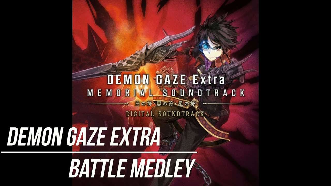 DEMON GAZE EXTRA バトルメドレー アレンジver