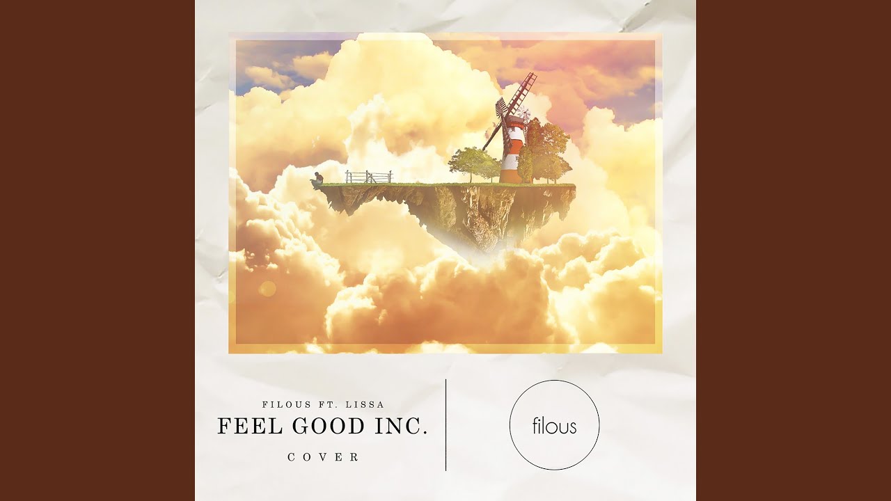 Feel Good Inc.