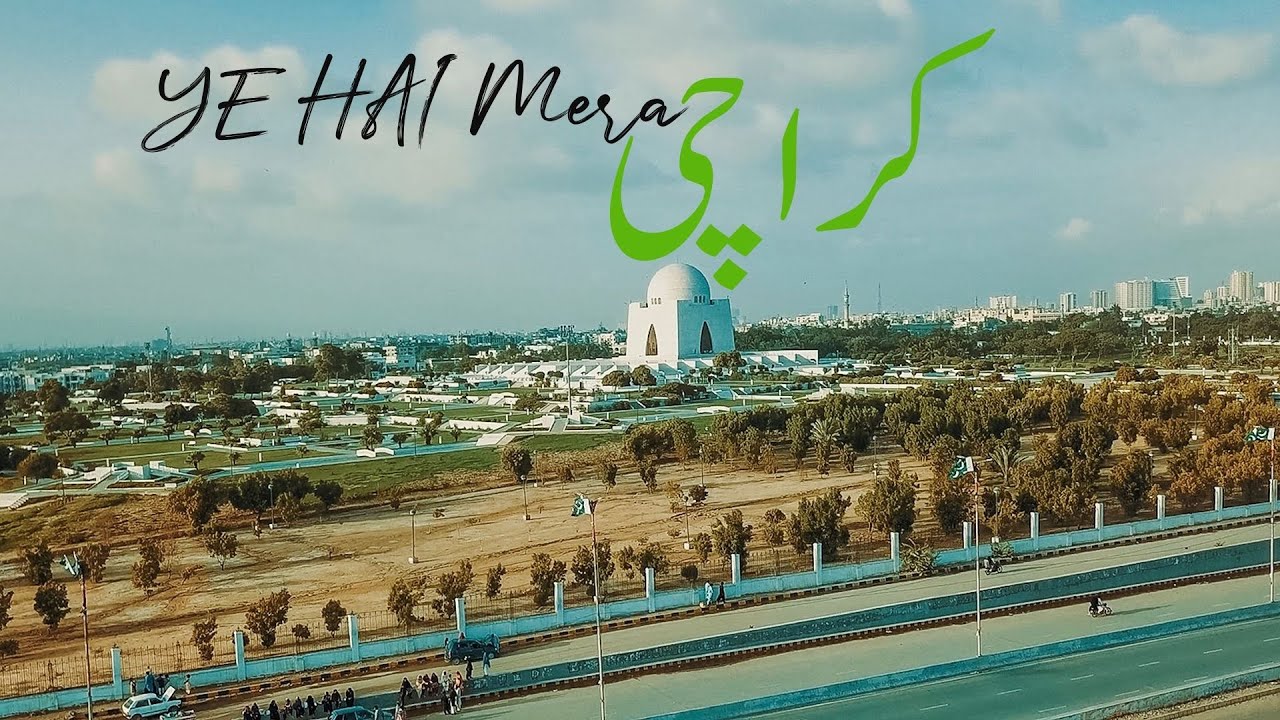 Ye Hai Mera Karachi