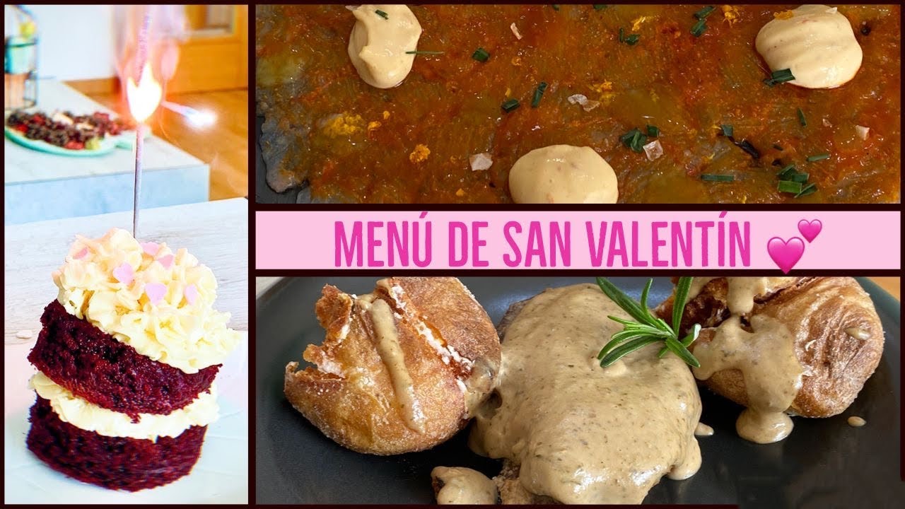 MENÚ de SAN VALENTÍN ~ 3 platos para enamorar 💖
