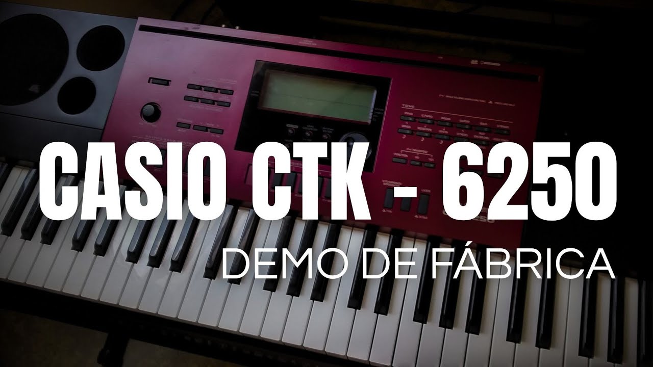 DEMO Teclado CASIO CTK-6250