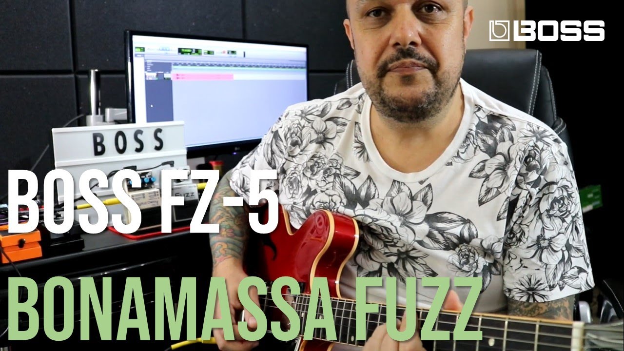 BOSS Fuzz FZ-5 - Bonamassa Fuzz Tone por Fúlvio Oliveira