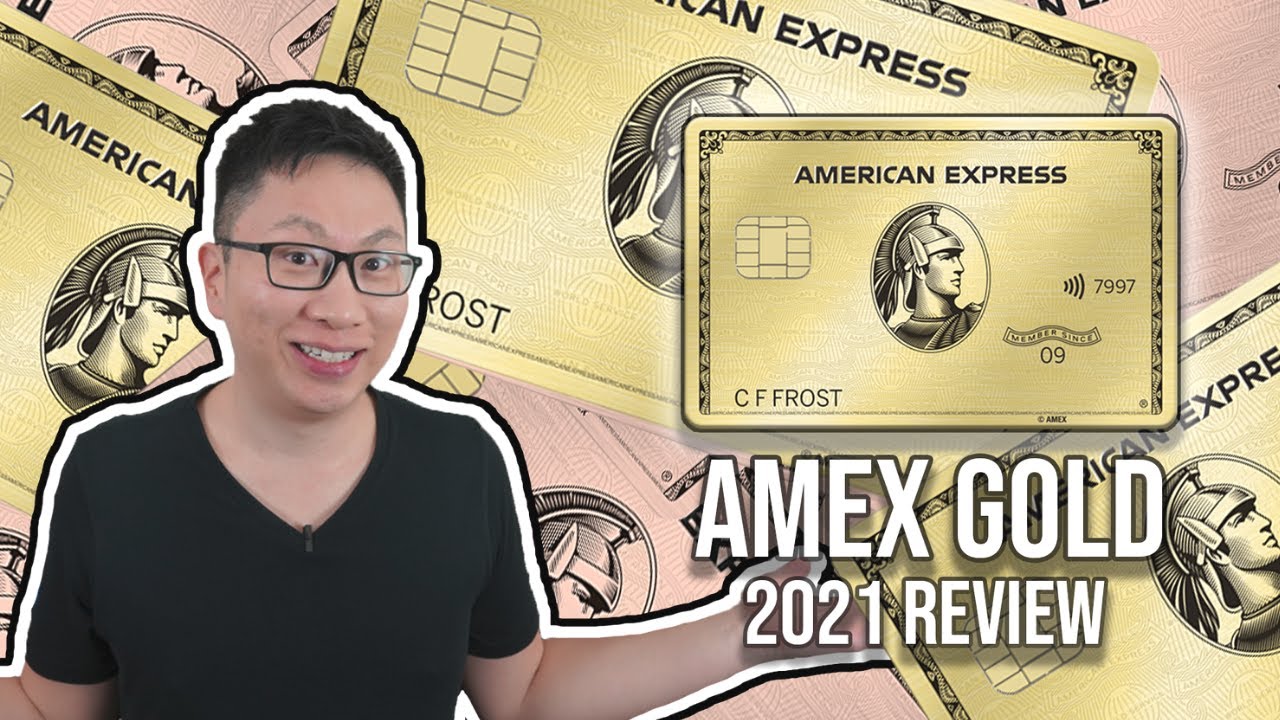 Amex Gold Card Worth It In 2021?! Everything You Need to Know