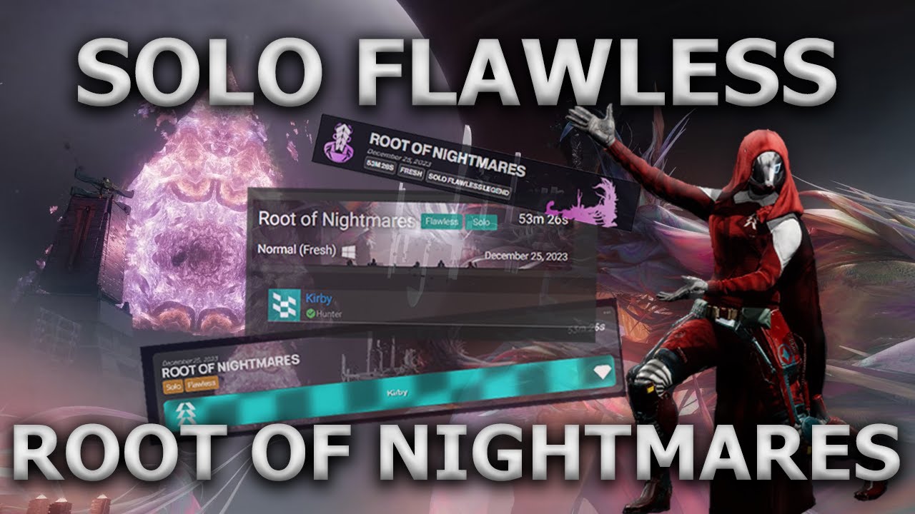 Solo Flawless Root of Nightmares on Hunter | Season of the Wish
