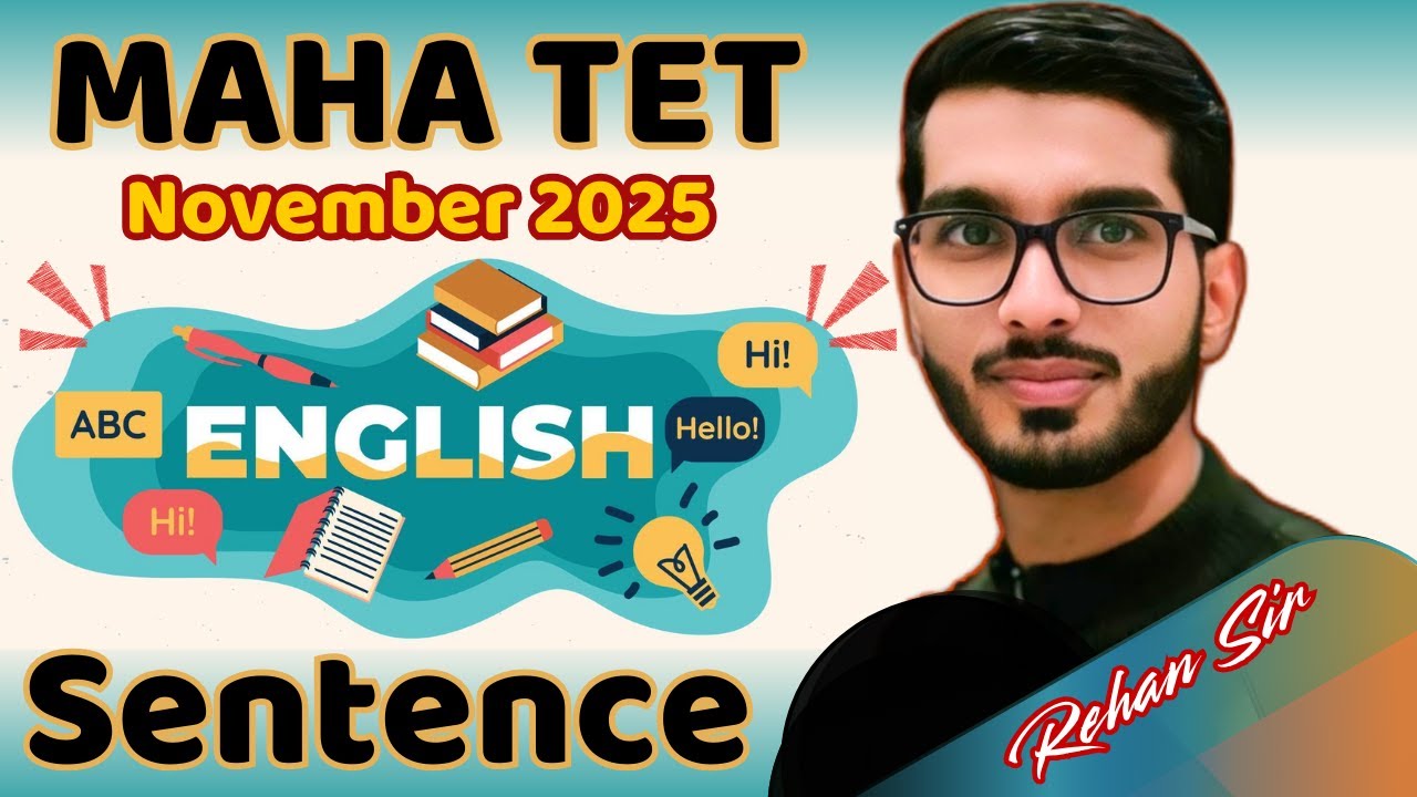 MAHA TET ENGLISH | The Sentence | Complete Explanation with Rehan Sir