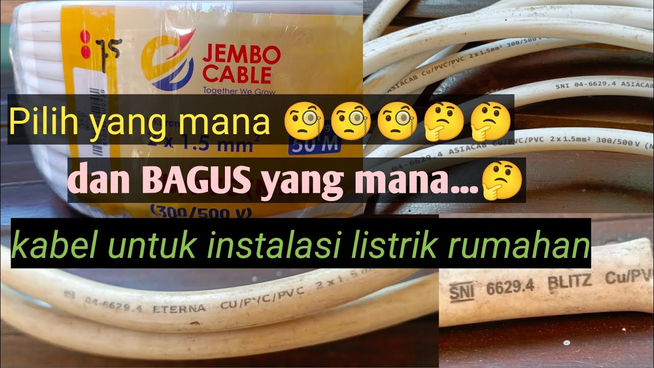review apa adanya kabel listrik merk JEMBO,ETERNA,BLITZ,ASIACAB⁉️⁉️⁉️