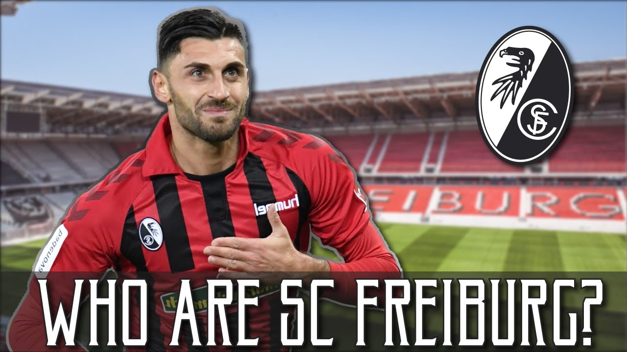 Who are S.C. Freiburg - Preparing for the Europa League