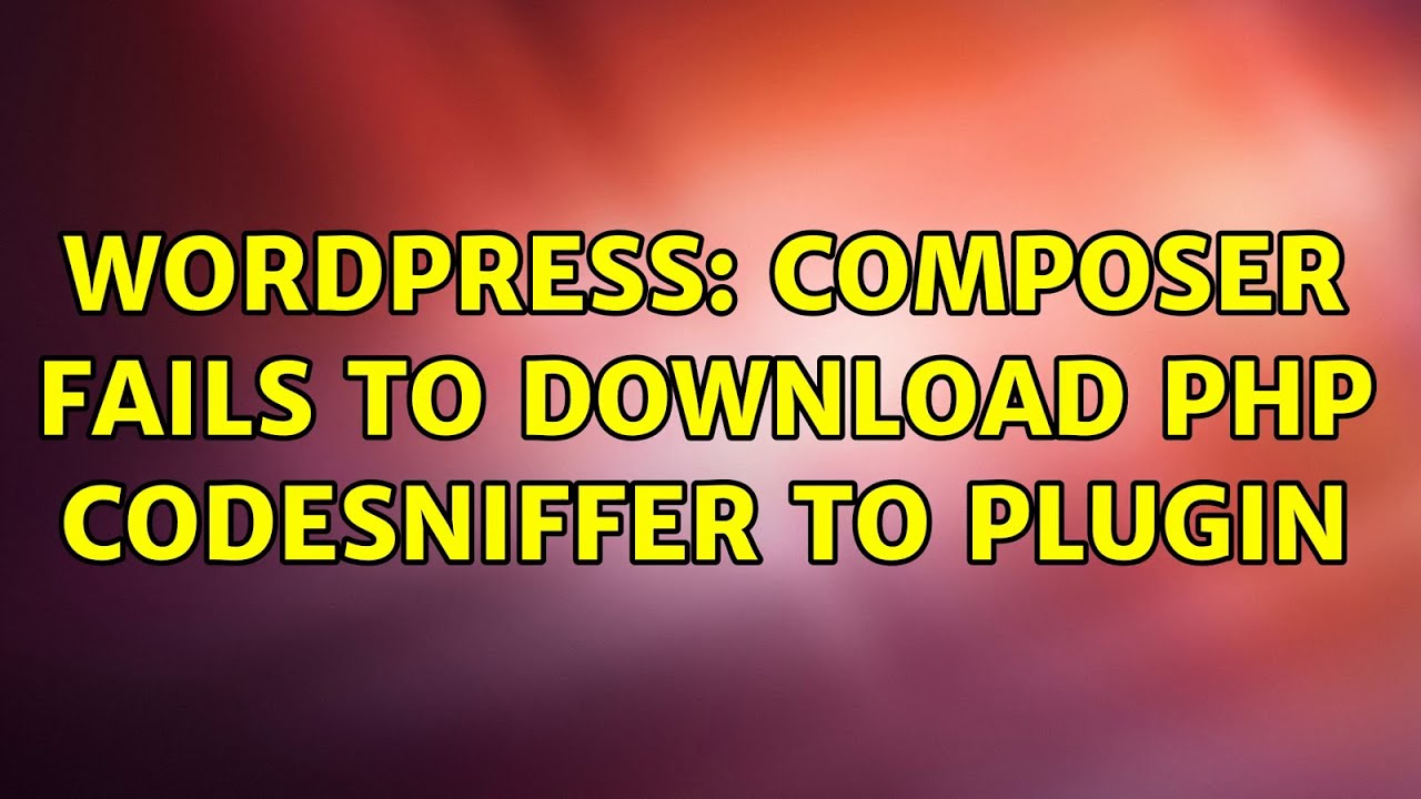 Wordpress: Composer fails to download PHP Codesniffer to plugin