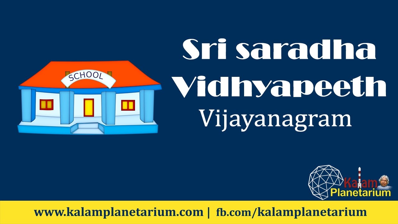 Kalam Planetarium Show -Sri saradha Vidhyapeeth vijayanagram