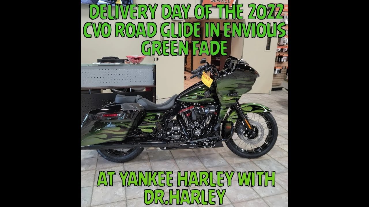 Dr.Harley took delivery of a 22CVO RoadGlide in Envious Green Fade. Thank you Yankee Harley Davidson