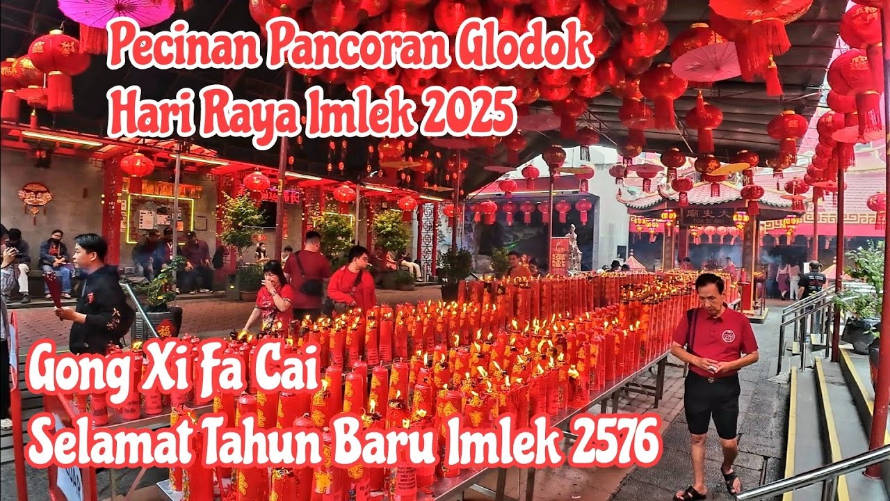 Kawasan Pecinan Pancoran Glodok Hari Raya Imlek 2025