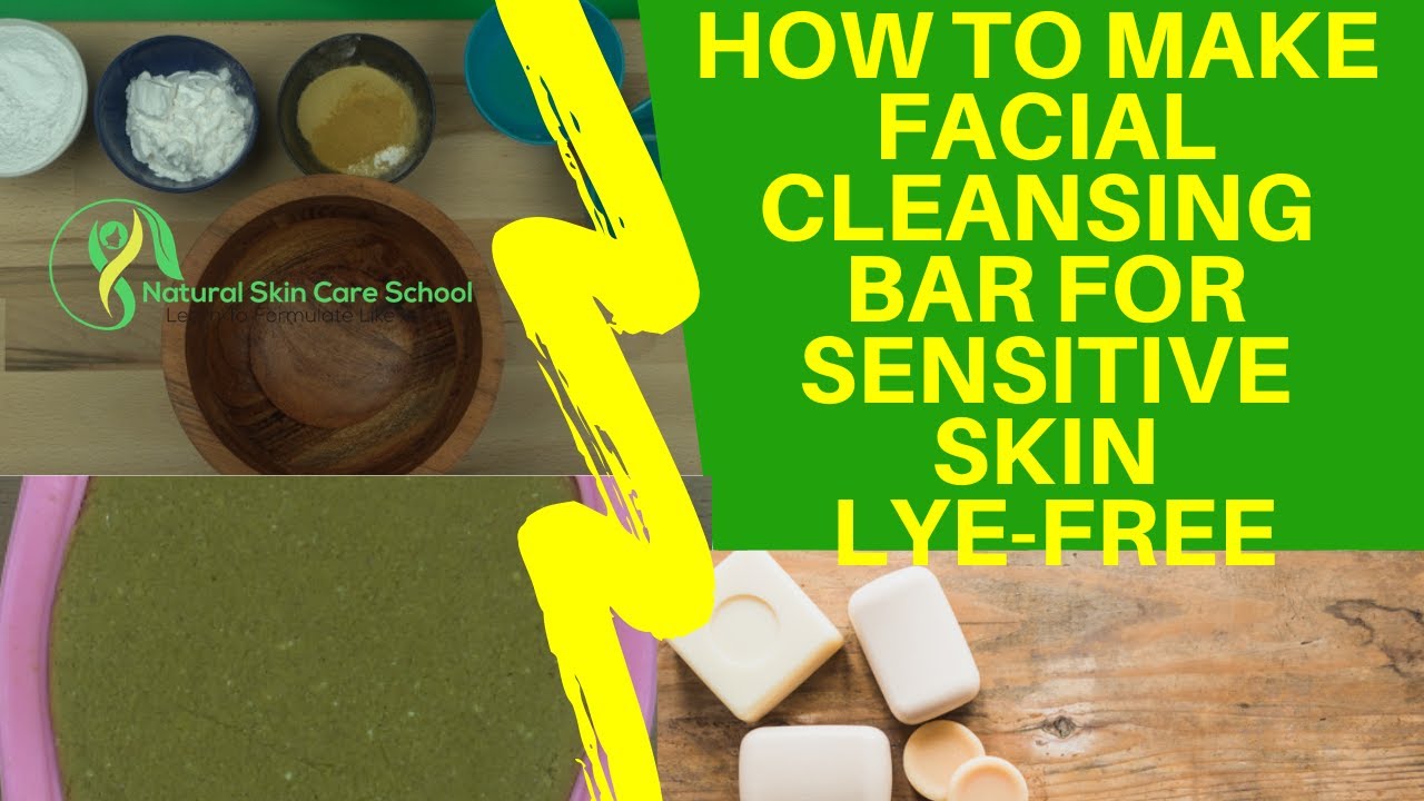 How To Make Solid Facial Cleansing Bars And Soap Without Lye Or Soap Base