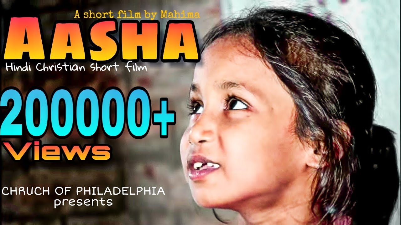 AASHA || Hindi christian short film || A film by Mahima.