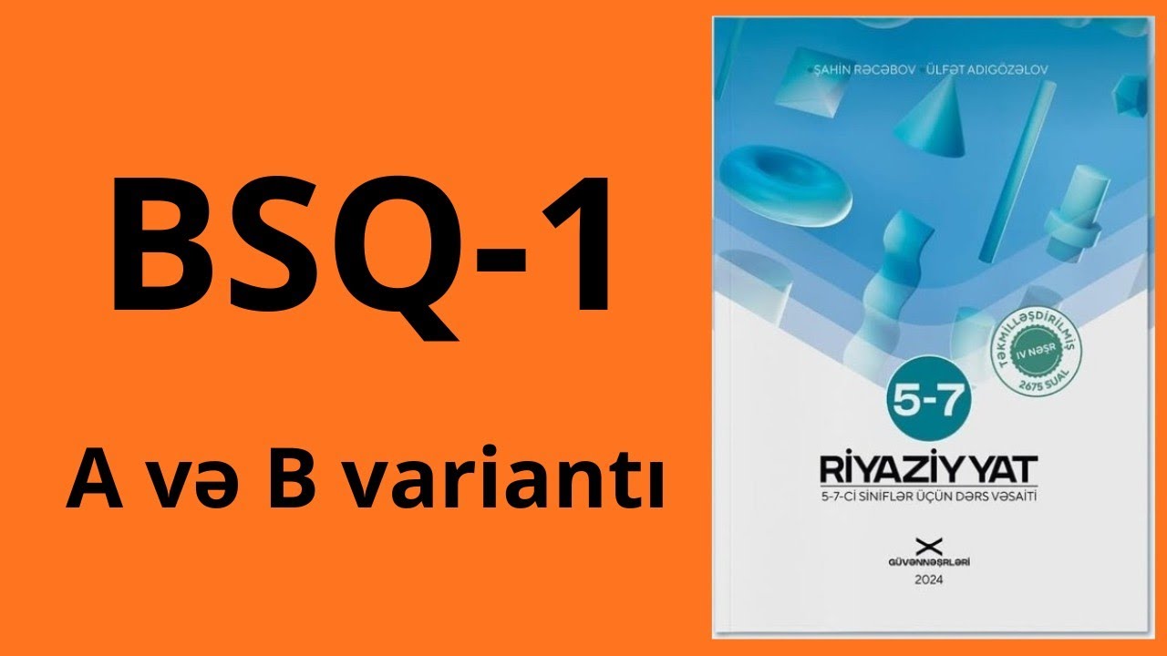 BSQ - 1. A və B variantı