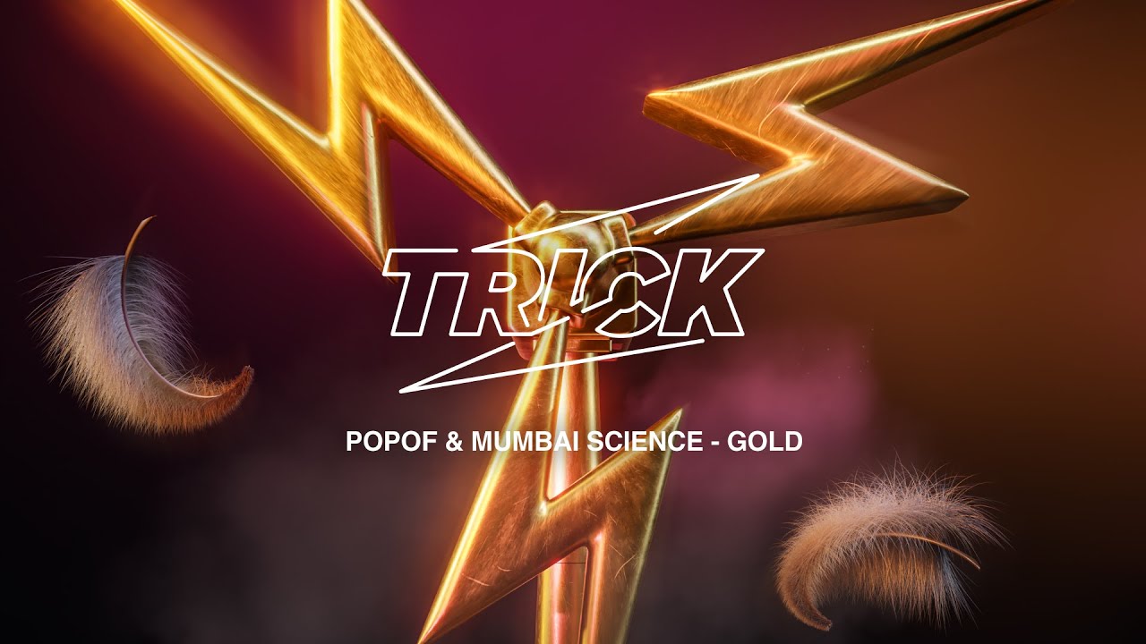 Popof & Mumbai Science - Gold