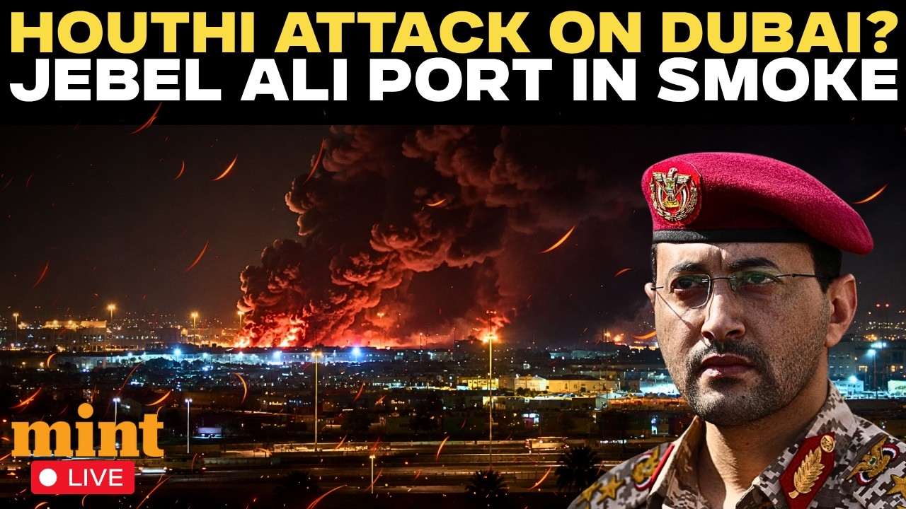 LIVE | Houthis Attack Dubai Amid Saudi 'War'? New Gulf Twist, Jebel Ali Port Shrouded In Smoke
