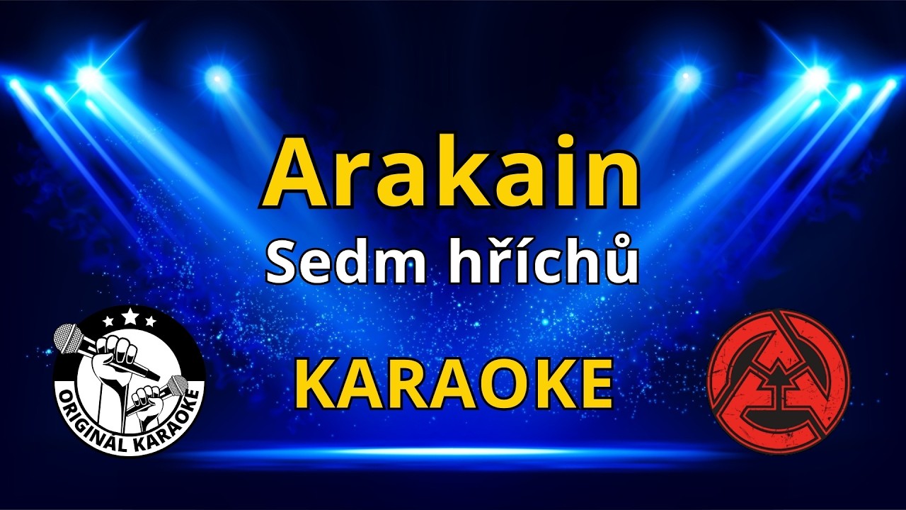 Arakain - Sedm hříchů - Originál karaoke