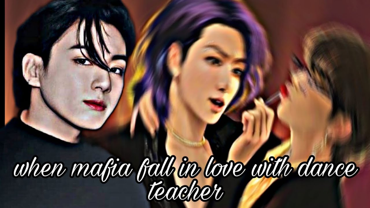 taekook oneshot||when mafia fall in love with dance teacher||taekook ff||top kook,bottom tae||💜🐯🐰