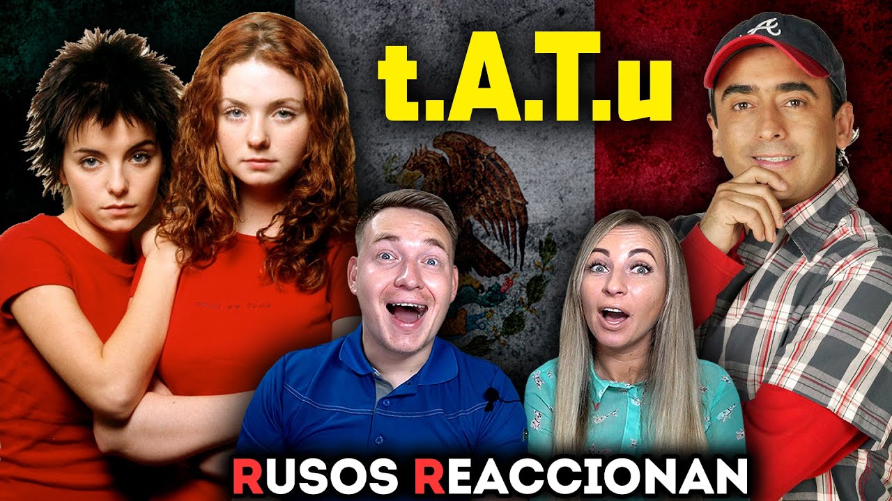 🇲🇽 BANDA MUSICAL RUSA t.A.T.u en OTRO ROLLO en MÉXICO | RUSOS REACCIONAN