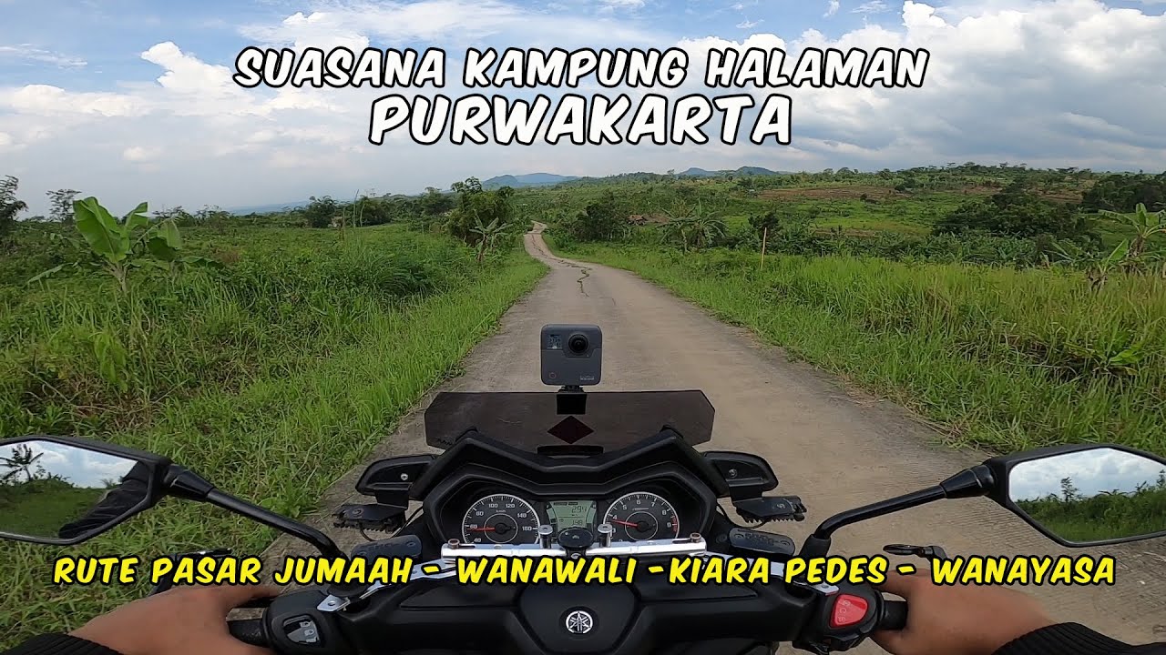 PURWAKARTA; RUTE PASAR JUMAAH TEGAL MUNJUL KE KIARA PEDES WANAYASA VIA DESA WANAWALI; MOTOVLOG XMAX