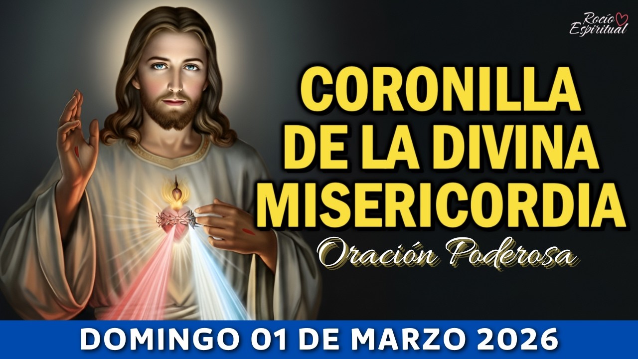 🙏 01 de Marzo: Coronilla de la Divina Misericordia | Jesús, en Ti Confío