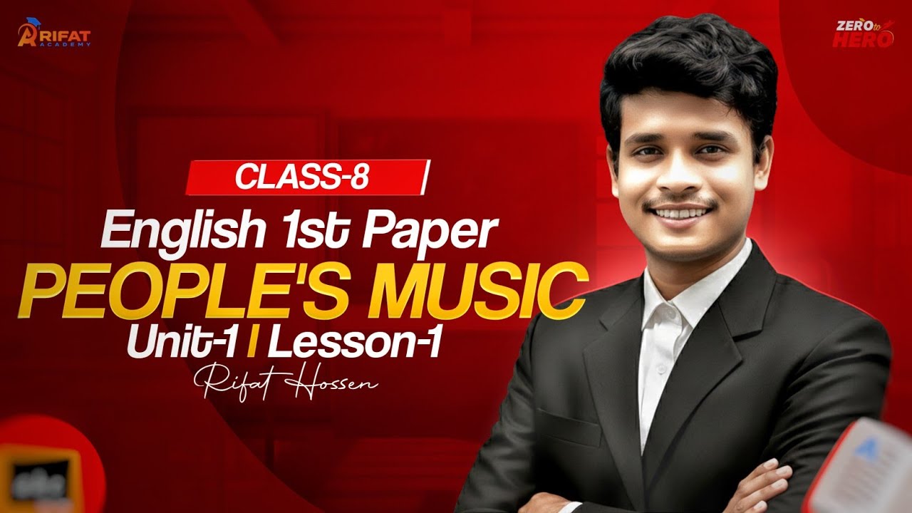 People's Music || Class-8 || একটি ক্লাসে সম্পূর্ণ কম্পিলিট || ১০০% কমন || Class 8 English