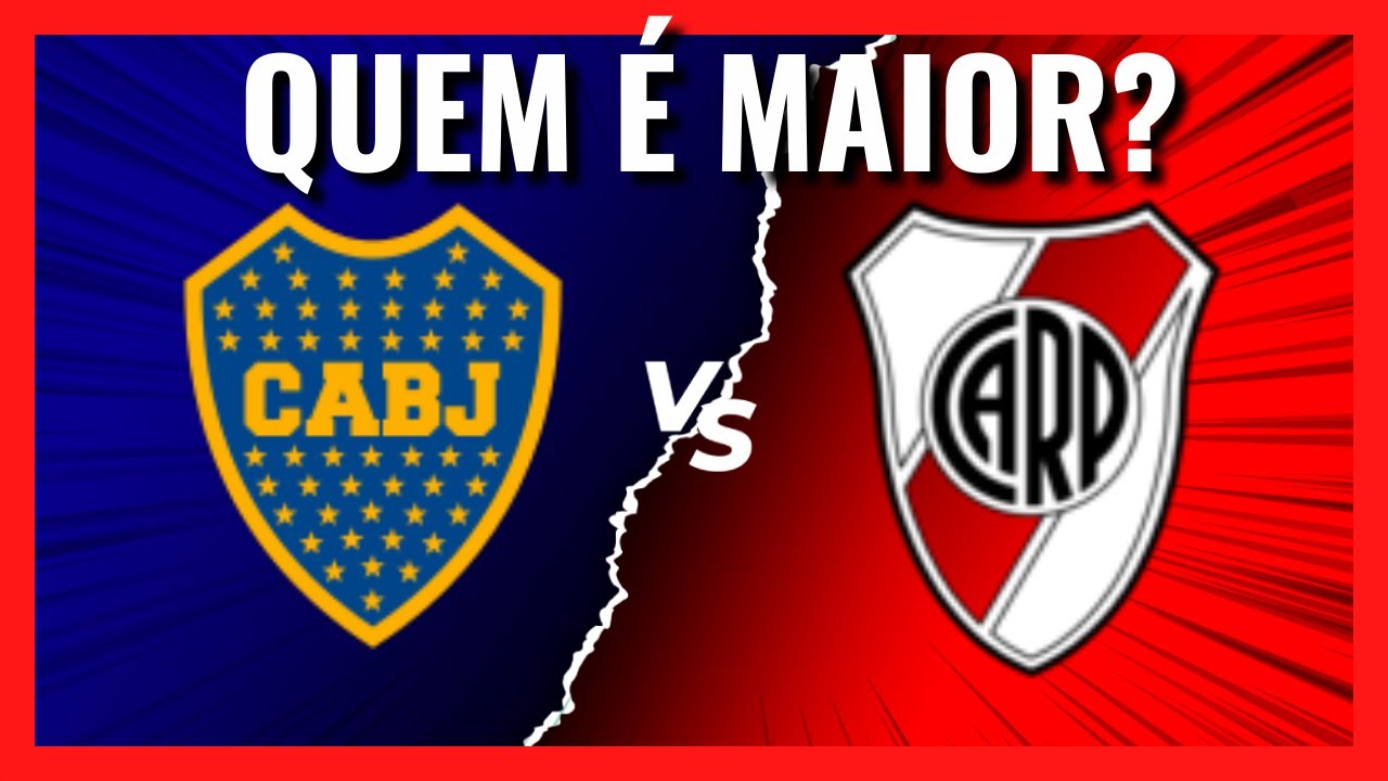 River Plate VS Boca Juniors, QUEM &Eacute; MAIOR [COMPARATIVO DE TITULOS]