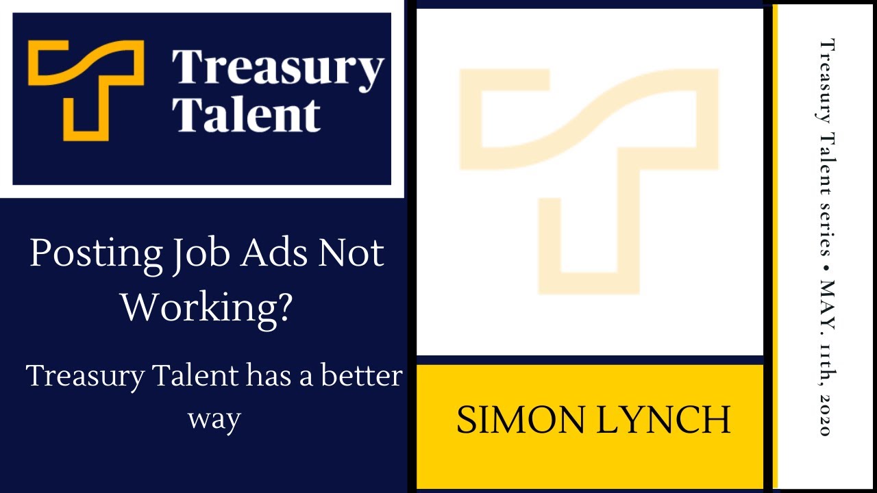 Posting Jobs Ads Not Working? Treasury Talent has a better way for treasurers & CFOs for top talent