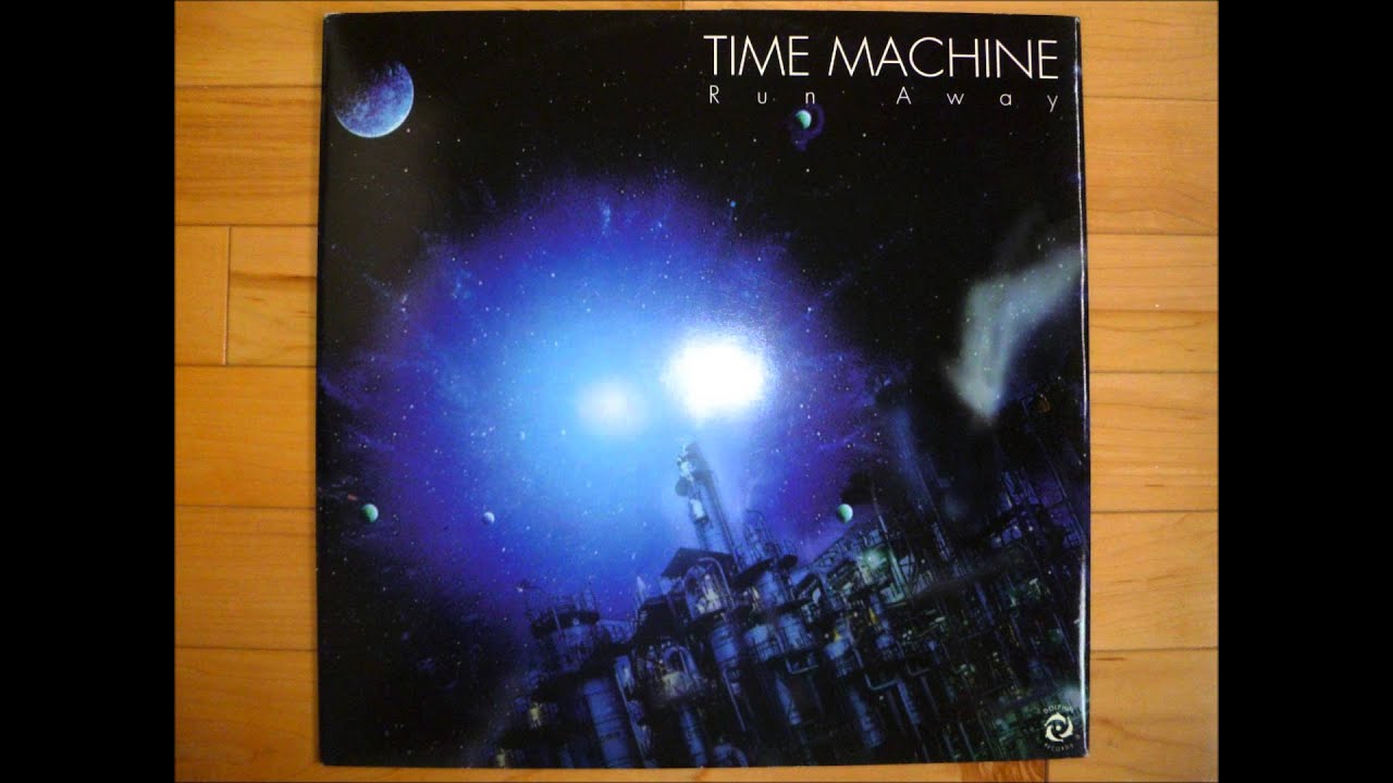Time Machine - Run Away