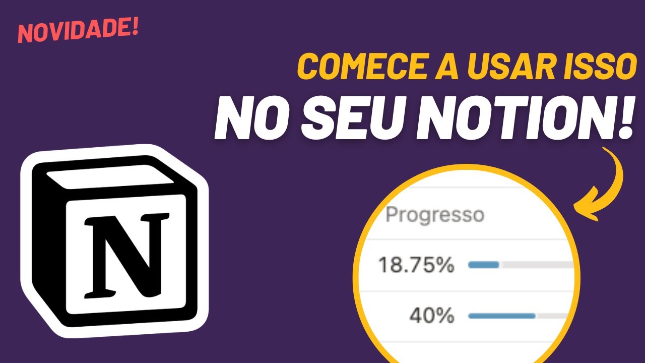 CRIE BARRAS DE PROGRESSO NO NOTION! (ATUALIZADO 2022)