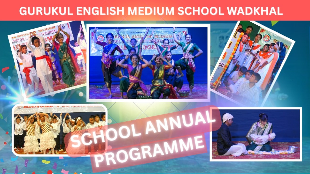 GURUKUL ENGLISH MEDIUM SCHOOL & JR. COLLEGE WADKHAL ANNUAL CULTURAL PROGRAM 2026